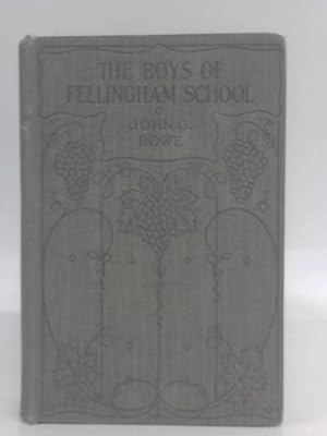 Image du vendeur pour The Boys of Fellingham School mis en vente par World of Rare Books