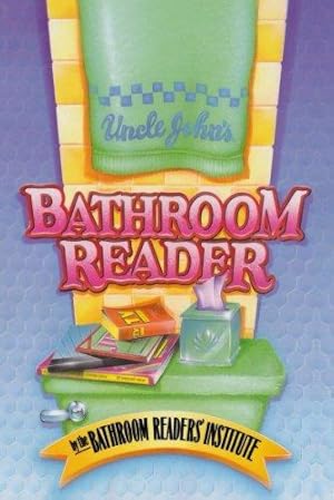 Bild des Verkufers fr Uncle John's Bathroom Reader zum Verkauf von WeBuyBooks