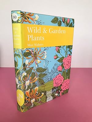 Seller image for New Naturalist No. 80 WILD & GARDEN PLANTS for sale by LOE BOOKS