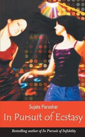 Seller image for In Pursuit of Ecstasy [Soft Cover ] for sale by booksXpress