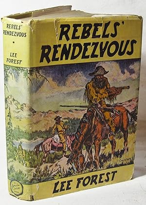Bild des Verkufers fr Rebels' Rendezvous zum Verkauf von The BookChase