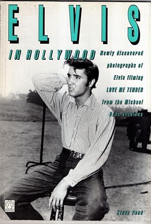 Seller image for Elvis in Hollywood: Photographs from the Making of Love me Tender for sale by High Street Books