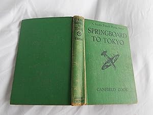 Image du vendeur pour Springboard to Tokyo (Lucky Terrell Flying Story) mis en vente par ROWENA CHILDS