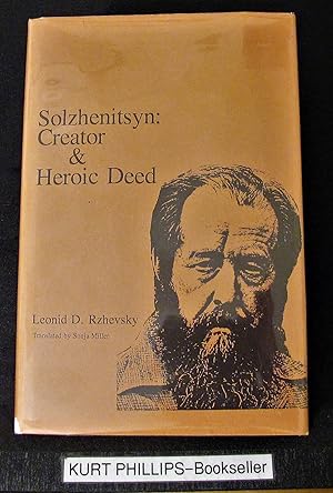 Solzhenitsyn: Creator and Heroic Deed