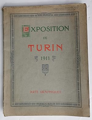 EXPOSITION de TURIN - 1911 - Arts Graphiques