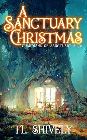 Bild des Verkufers fr A Sanctuary Christmas: Sanctuary Guardians Book 5 1/2 (Paperback) zum Verkauf von Grand Eagle Retail