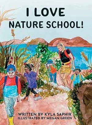 Seller image for I Love Nature School (Hardcover) for sale by Grand Eagle Retail