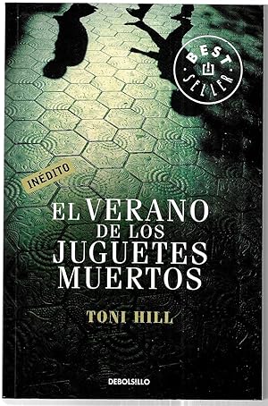 El verano de los juguetes muertos