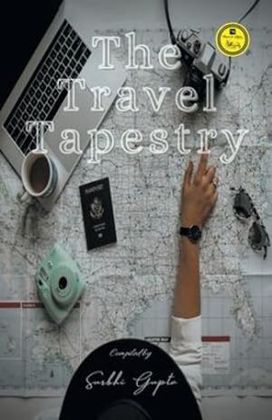Seller image for The Travel Tapestry by Gupta, Surbhi [Paperback ] for sale by booksXpress