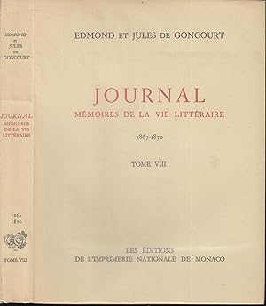 Bild des Verkufers fr Journal. Mmoires de la vie littraire 1851-1896, en 22 volumes. Vie des Frres Goncourt, Prcdant le Journal d'Edmond et Jules de Goncourt. tome VIII seul zum Verkauf von PRISCA