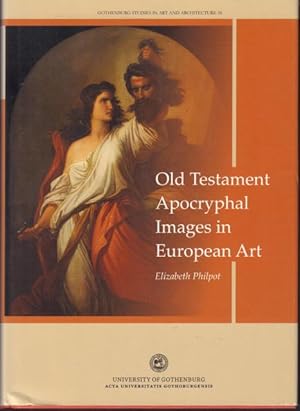 Imagen del vendedor de Old Testament Apocryphal Images in European Art. a la venta por Rnnells Antikvariat AB