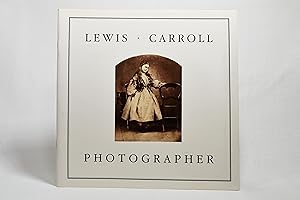 Seller image for Lewis Carroll: Photographer for sale by Lost Time Books