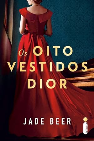 Seller image for Os oito vestidos Dior for sale by Livraria Ing