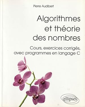 Image du vendeur pour Algorithmes et thorie des nombres. mis en vente par ARTLINK