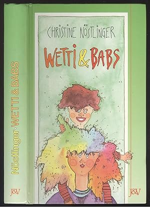 Seller image for Wetti & Babs. for sale by Versandantiquariat Markus Schlereth