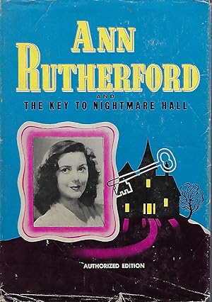 ANN RUTHERFOLD AND THE KEY TO NIGHTMARE HALL