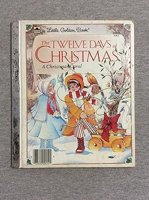 Seller image for The Twelve Days Of Christmas: A Christmas Carol (Little Golden Book) for sale by Book Nook