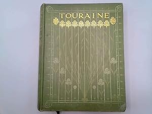 Seller image for Touraine and its story / by Anne Macdonell ; with coloured illustrations by A.B. Atkinson for sale by Goldstone Rare Books