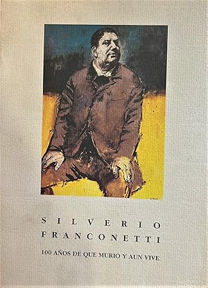 Seller image for Silverio Franconetti. 100 aos de que muri y un vive. for sale by Librera Anticuaria Antonio Mateos