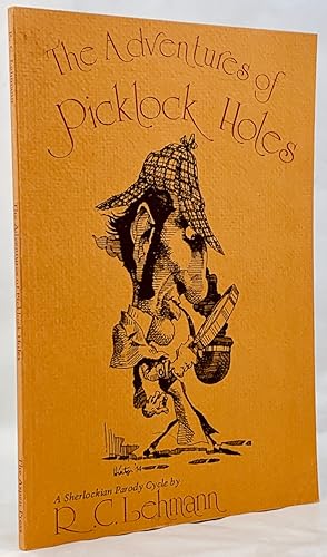 Image du vendeur pour The Adventures of Picklock Holes: a Sherlock Holmes Parody Cycle mis en vente par Zach the Ripper Books