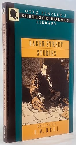 Baker Street Studies: Otto Penzler Sherlock Holmes Library