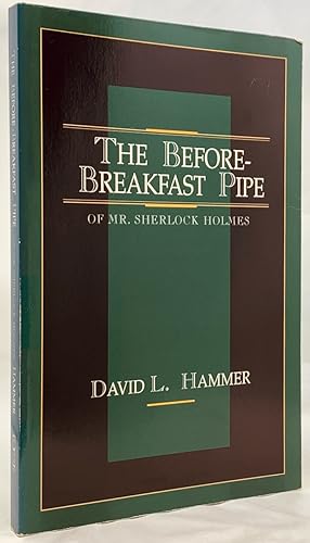 Seller image for The Before-Breakfast Pipe of Mr. Sherlock Holmes for sale by Zach the Ripper Books