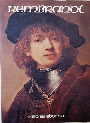 Rembrandt. Con nuevos comentarios de Bob Haak.