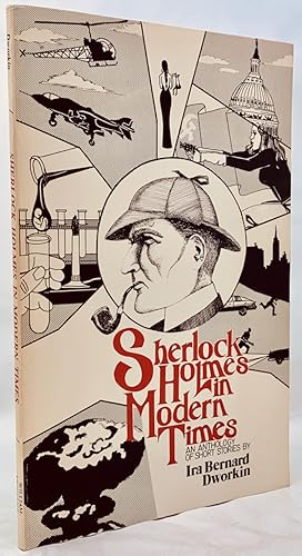 Seller image for Sherlock Holmes in Modern Times: An Anthology of Short Stories by Ira Bernard Dworkin for sale by Zach the Ripper Books