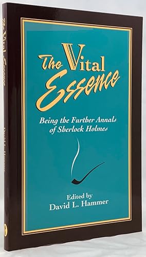 Seller image for The Vital Essence: Being the Further Annals of Sherlock Holmes for sale by Zach the Ripper Books
