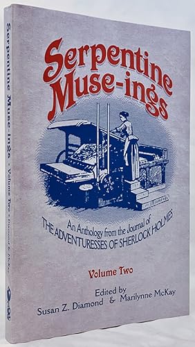 Seller image for Serpentine Muse-Ings: An Anthology from the Journal of The Adventuresses of Sherlock Holmes- Volume Two for sale by Zach the Ripper Books
