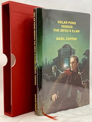 Solar Pons Versus the Devil's Claw (Deluxe, signed edition)