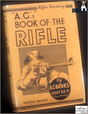 A.G.'s Book of the Rifle