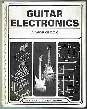 Seller image for Guitar Electronics: A Workbook for sale by Hyde Brothers, Booksellers