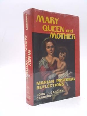 Seller image for Mary, queen and mother: Marian pastoral reflections for sale by ThriftBooksVintage