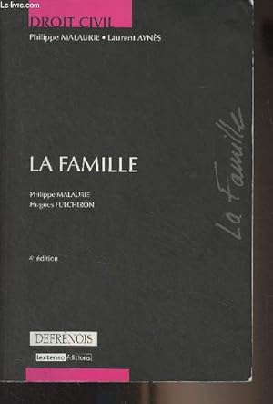 Bild des Verkufers fr La famille - 4e dition - "Droit civil" zum Verkauf von Le-Livre