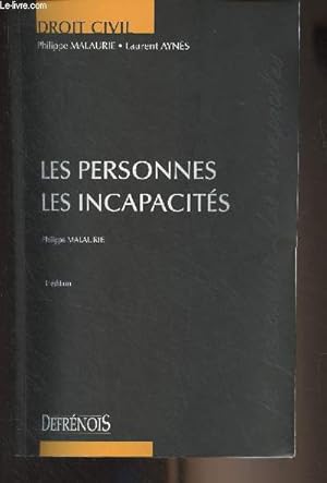 Seller image for Les personnes - Les incapcits - 3e dition - "Droit civil" for sale by Le-Livre