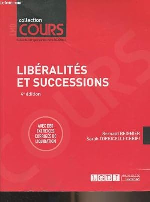 Seller image for Libralits et successions - 4e dition - "Collection Cours" for sale by Le-Livre