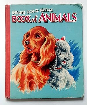 Immagine del venditore per Dean's Gold Medal Book of Animals venduto da E. M. Maurice Books, ABAA