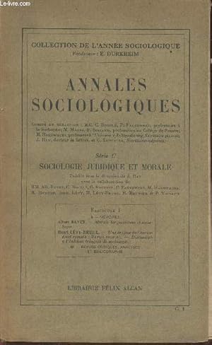 Bild des Verkufers fr Annales sociologiques Srie C- Sociologie juridique et morale- Fasc. 1: Morale bergsonienne et sociologie, une nigme de l'ancien droit romain: parts secanto. Discussion  l'institut franais de sociologie- Revues critiques, analyses et bibliographie zum Verkauf von Le-Livre