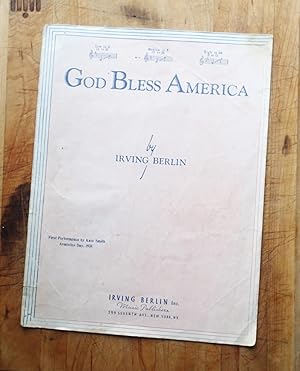 Seller image for GOD BLESS AMERICA : First Performance By Kate Smith, Armistice Day, 1938 : SHEET MUSIC (Voice, Piano) for sale by 100POCKETS