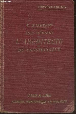 Seller image for Aide-mmoire de l'architecte et du constructeur for sale by Le-Livre