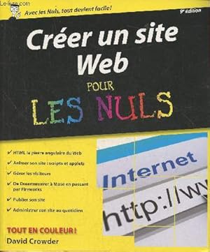 Seller image for Crer un site web pour les Nuls 9e dition for sale by Le-Livre