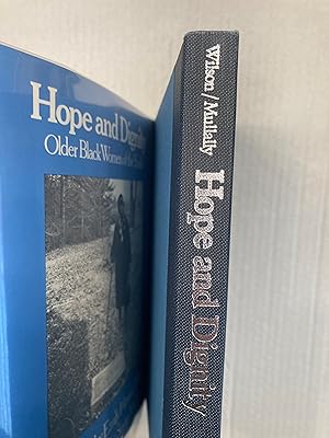 Seller image for Hope and Dignity: OLDER BLACK WOMEN OF THE SOUTH for sale by T. Brennan Bookseller (ABAA / ILAB)