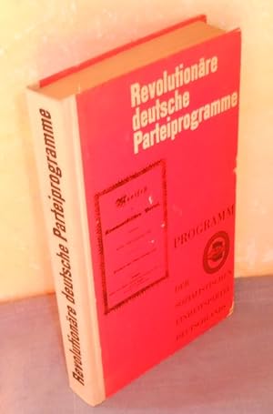 Seller image for Revolutionre deutsche Parteiprogramme : Programm der Sozialistischen Einheitspartei Deutschlands for sale by AnimaLeser*Antiquariat