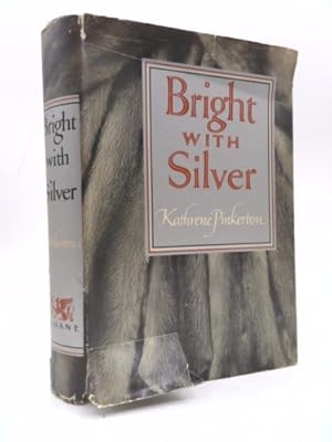 Bild des Verkufers fr Bright with Silver zum Verkauf von ThriftBooksVintage