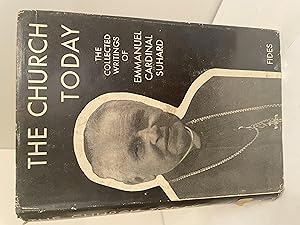 Immagine del venditore per The Church Today: The Collected Writings of Emmanuel Cardinal Suhard venduto da Henry Stachyra, Bookseller