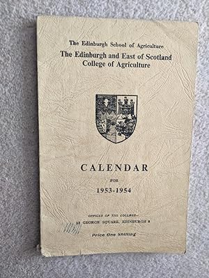 edinburgh and east of scotland college agriculture calendar 1953 1954