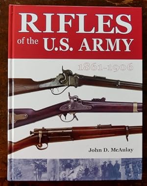 Bild des Verkufers fr RIFLES OF THE U.S. ARMY, 1861-1906. zum Verkauf von Capricorn Books