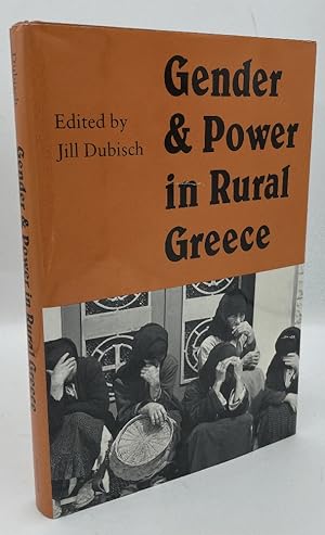 Imagen del vendedor de Gender and Power in Rural Greece (Princeton Legacy Library, 5309) a la venta por Chaparral Books