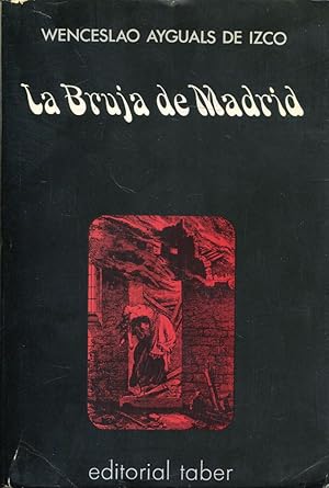 Imagen del vendedor de La Bruja de Madrid a la venta por Rincn de Lectura